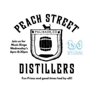 Logo for Peach Street Distillers, Palisade, CO, featuring a barrel, dog, and shield. Join us for Music Bingo Wednesdays 6pm-8:30pm with DJ Starr—Locals Favorite for fun prizes and good times! Includes a blue DJ Starr graphic.